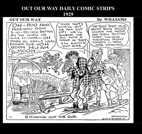 Out Our Way Daily Comic Strips 1929 (B&W): Cartoon Comic Strips 1929 (CreateSpace Independent Publishing Platform)
Out Our Way Daily Comic Strips 1929 (B&W): Cartoon Comic Strips 1929 (CreateSpace Independent Publishing Platform)