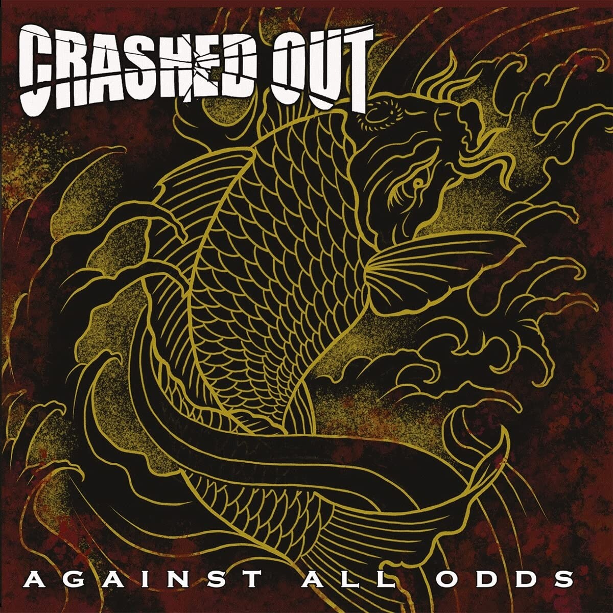 Виниловая пластинка Crashed Out: Against All Odds
Виниловая пластинка Crashed Out: Against All Odds