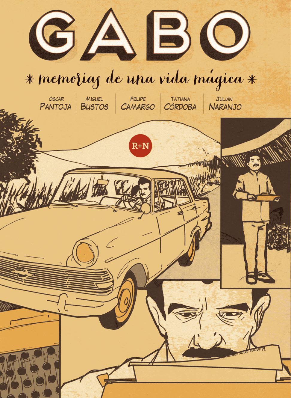 Gabo: Memorias de una vida mágica/ Memories of a Magical Life (Spanish Edition) (Ediciones El Naranjo Sa De Cv)
Gabo: Memorias de una vida mágica/ Memories of a Magical Life (Spanish Edition) (Ediciones El Naranjo Sa De Cv)