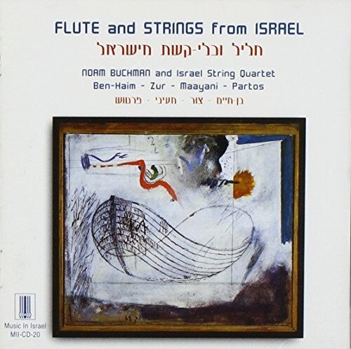 CD диск Ben-Haim / Zur / Maayani / Buchman: Flute & Strings from Israel
CD диск Ben-Haim / Zur / Maayani / Buchman: Flute & Strings from Israel