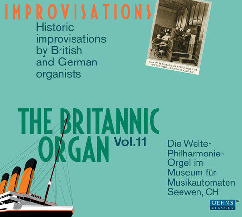 CD диск Burkard / Lemare / Hollins / Wolstenholme / Hofner: The Britannic Organ: Improvisations, Vol. 11
CD диск Burkard / Lemare / Hollins / Wolstenholme / Hofner: The Britannic Organ: Improvisations, Vol. 11