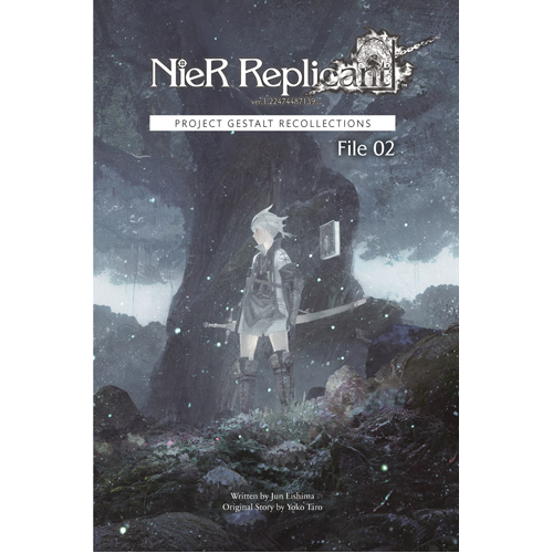Книга Nier Replicant Version1.22474487139… : Project Gestalt Recollections — File 02 (Novel) 
Книга Nier Replicant Version1.22474487139… : Project Gestalt Recollections — File 02 (Novel)