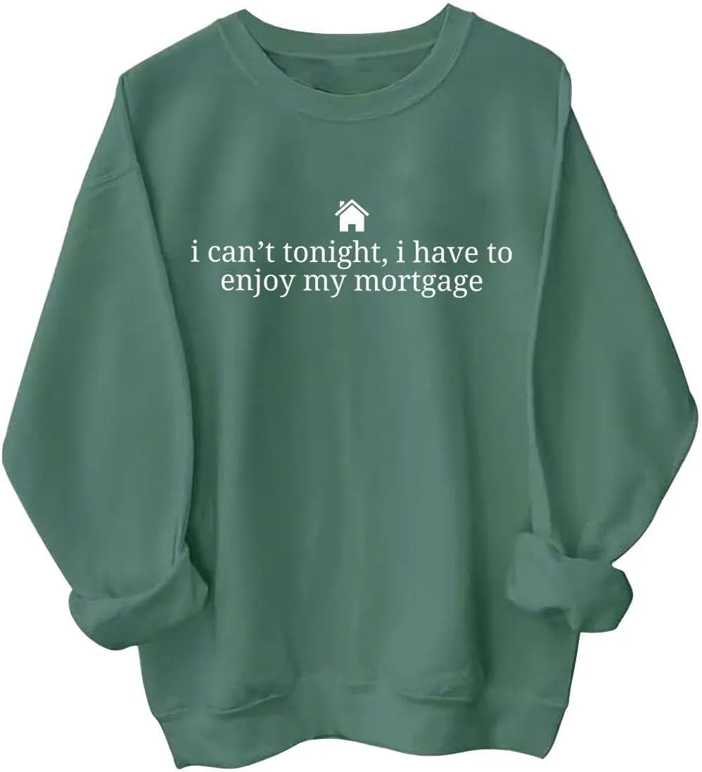 Толстовка с принтом "I Can’t Tonight I Have to Enjoy My Mortgage", юмор для домовладельцев KALRUP
Толстовка с принтом "I Can’t Tonight I Have to Enjoy My Mortgage", юмор для домовладельцев KALRUP