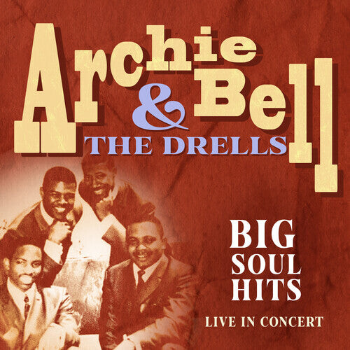 CD диск Bell, Archie & the Drells: Big Soul Hits Live in Concert
CD диск Bell, Archie & the Drells: Big Soul Hits Live in Concert