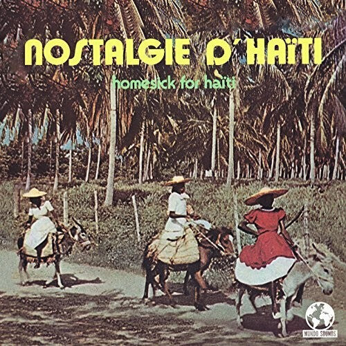CD диск Various Artists: Various Nostalgie Haiti
CD диск Various Artists: Various Nostalgie Haiti