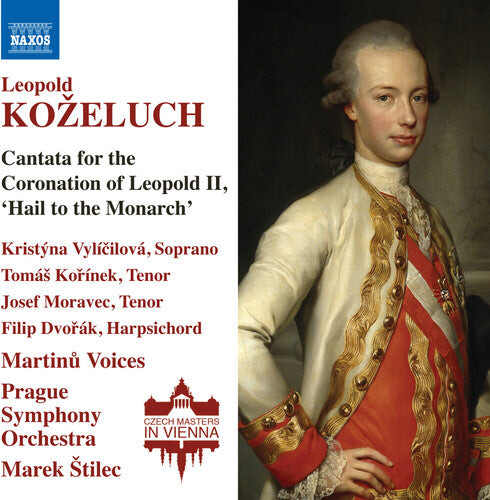 CD диск Kozeluch / Vylicilova / Prague Symphony Orch: Cantata for the Coronation of Leopold II
CD диск Kozeluch / Vylicilova / Prague Symphony Orch: Cantata for the Coronation of Leopold II