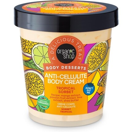 Organic Shop Body Desserts Антицеллюлитный крем для тела Тропический сорбет 450 мл
Organic Shop Body Desserts Антицеллюлитный крем для тела Тропический сорбет 450 мл