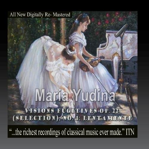 CD диск Yudina, Maria: Maria Yudina - Visions Fugitives Op. 22 (Selection) No.1 Lentamente
CD диск Yudina, Maria: Maria Yudina - Visions Fugitives Op. 22 (Selection) No.1 Lentamente