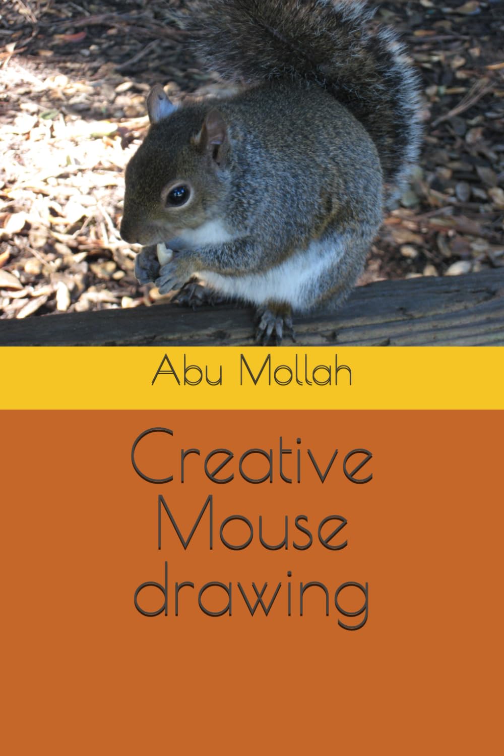 Creative Mouse drawing (Independently published)
Creative Mouse drawing (Independently published)