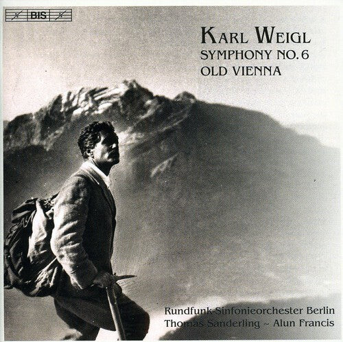CD диск Weigl / Sanderling / Radio So Berlin / Francis: Symphony No 6
CD диск Weigl / Sanderling / Radio So Berlin / Francis: Symphony No 6
