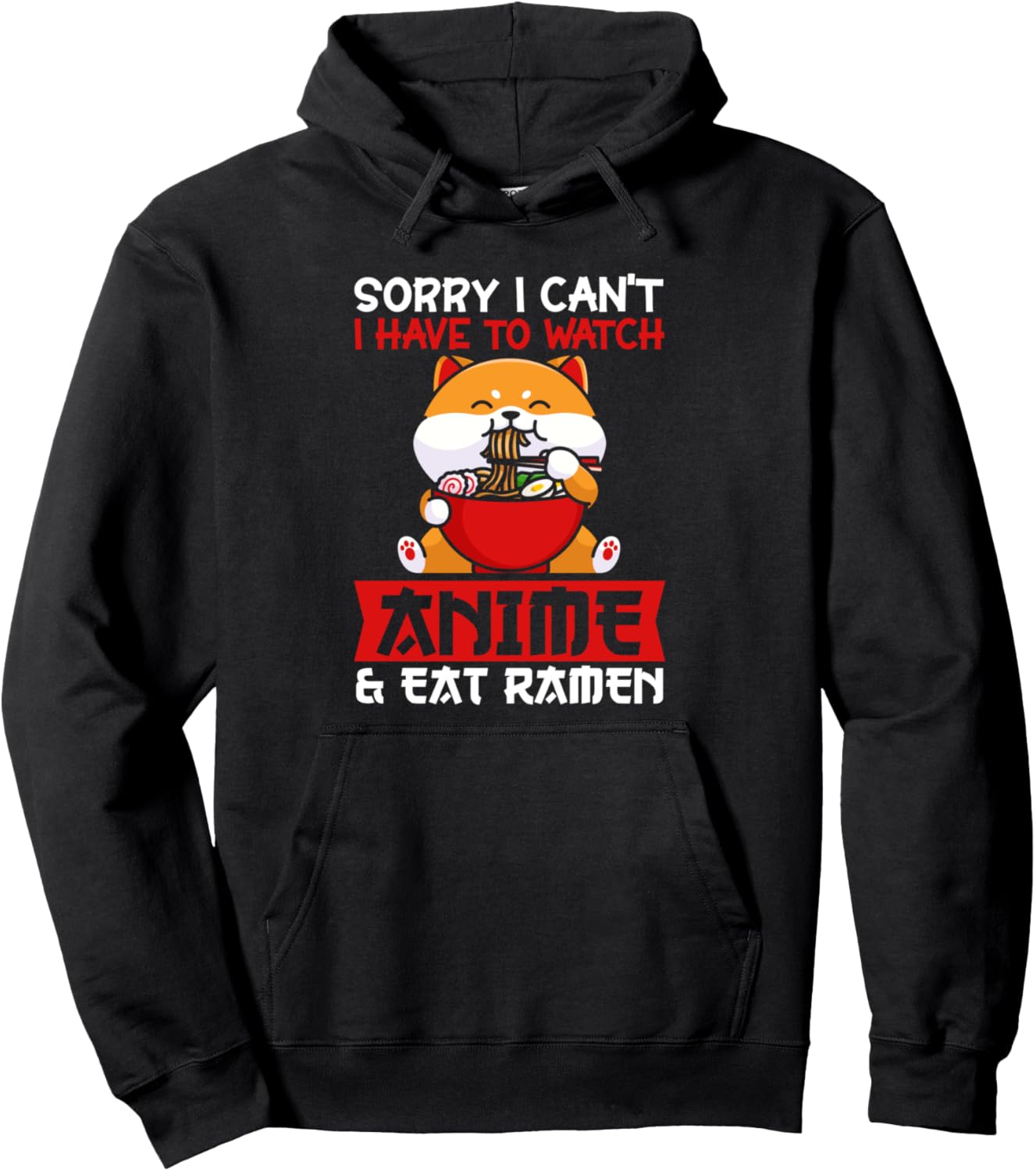 Извините, мне нужно посмотреть аниме и поесть рамена. Толстовка Anime Goods Anime Merchandise & Ramen Gift, черный
Извините, мне нужно посмотреть аниме и поесть рамена. Толстовка Anime Goods Anime Merchandise & Ramen Gift, черный