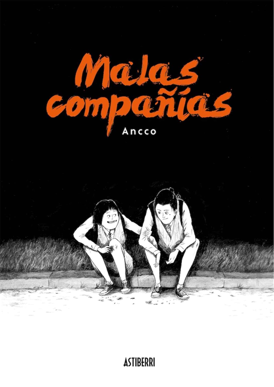 Malas compañías (ASTIBERRI EDICIONES)
Malas compañías (ASTIBERRI EDICIONES)