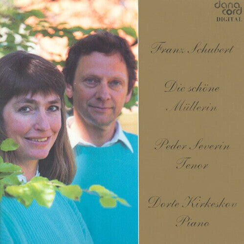 CD диск Schubert / Severin / Kirkeskov: Die Schone Mullerin
CD диск Schubert / Severin / Kirkeskov: Die Schone Mullerin