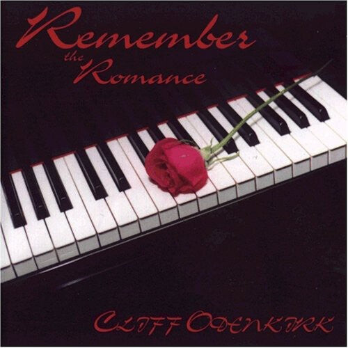 CD диск Odenkirk, Cliff: Remember the Romance
CD диск Odenkirk, Cliff: Remember the Romance