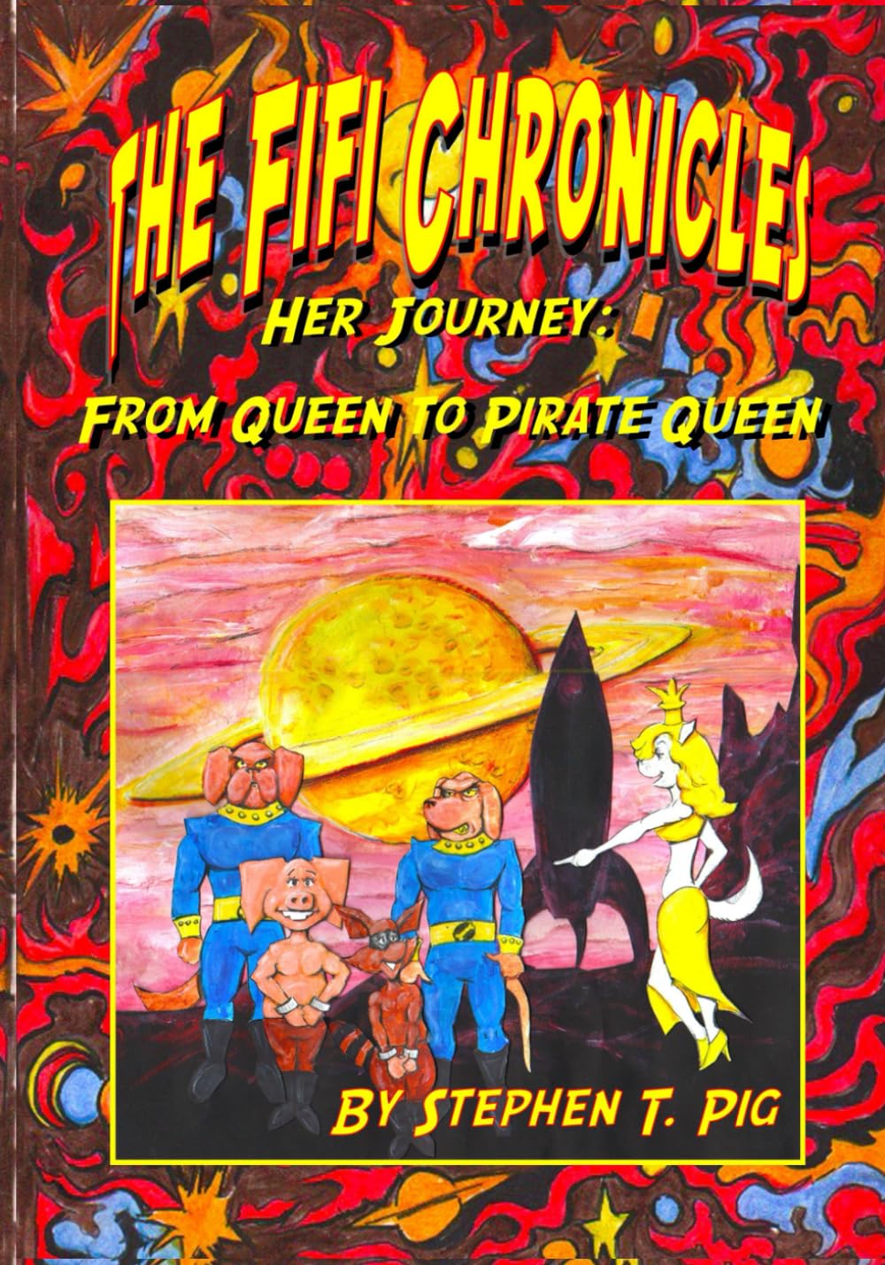 The Fifi Chronicles: Her Journey: From Queen to Pirate Queen (Independently published)
The Fifi Chronicles: Her Journey: From Queen to Pirate Queen (Independently published)