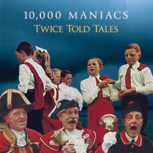 Виниловая пластинка 10,000 Maniacs - TWICE TOLD TALES
Виниловая пластинка 10,000 Maniacs - TWICE TOLD TALES