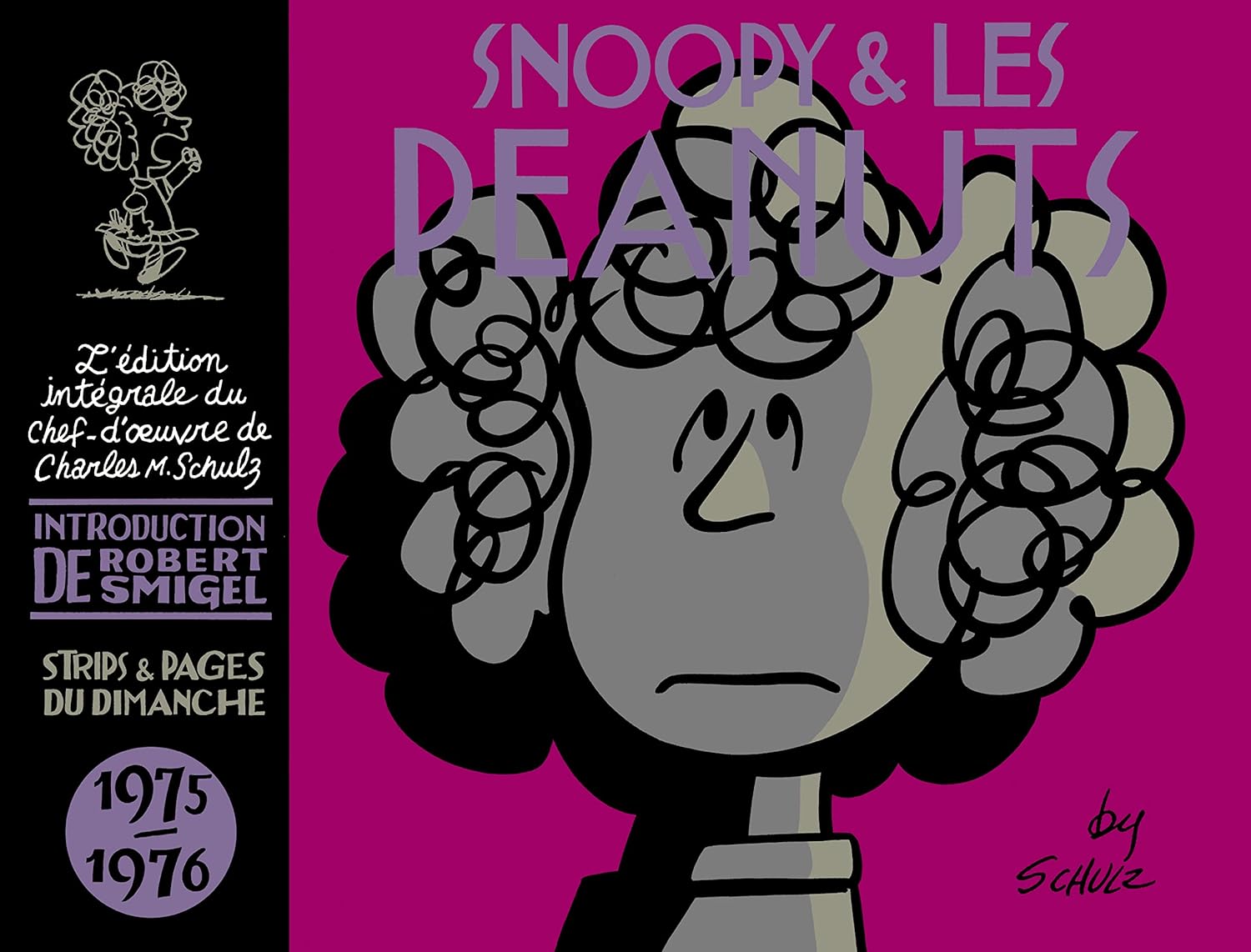 Snoopy & les Peanuts - Snoopy & les Peanuts - 1975-1976 (DARGAUD)
Snoopy & les Peanuts - Snoopy & les Peanuts - 1975-1976 (DARGAUD)