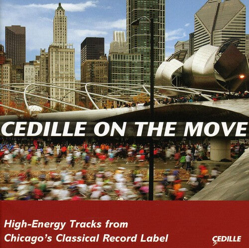 CD диск Cedille on the Move: High Energy Tracks From Chica: Cedille On The Move: High Energy Tracks From Chica
CD диск Cedille on the Move: High Energy Tracks From Chica: Cedille On The Move: High Energy Tracks From Chica