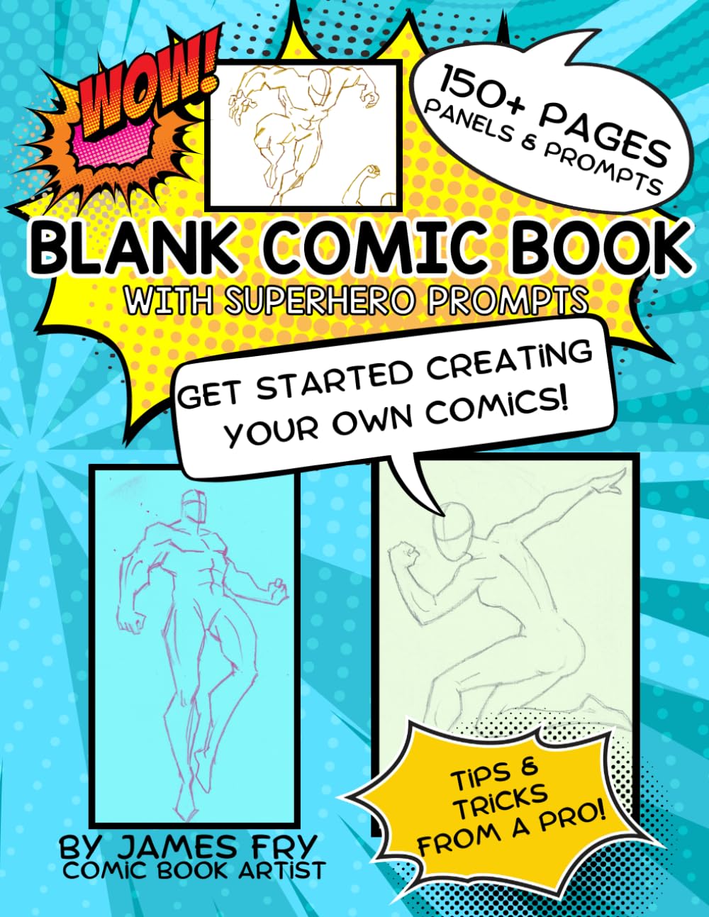 Blank Comic Book With Superhero Prompts: By James W. Fry professional comic book artist! (Independently published)
Blank Comic Book With Superhero Prompts: By James W. Fry professional comic book artist! (Independently published)