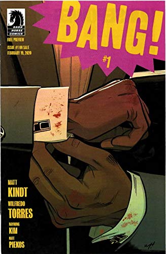 Bang #1 Free Preview (miniature one-shot), with Thomas Cord, Doctor Queen, Paige Turnier, John Shaw, & Philip Verve (Dark Horse Comics)
Bang #1 Free Preview (miniature one-shot), with Thomas Cord, Doctor Queen, Paige Turnier, John Shaw, & Philip Verve (Dark Horse Comics)