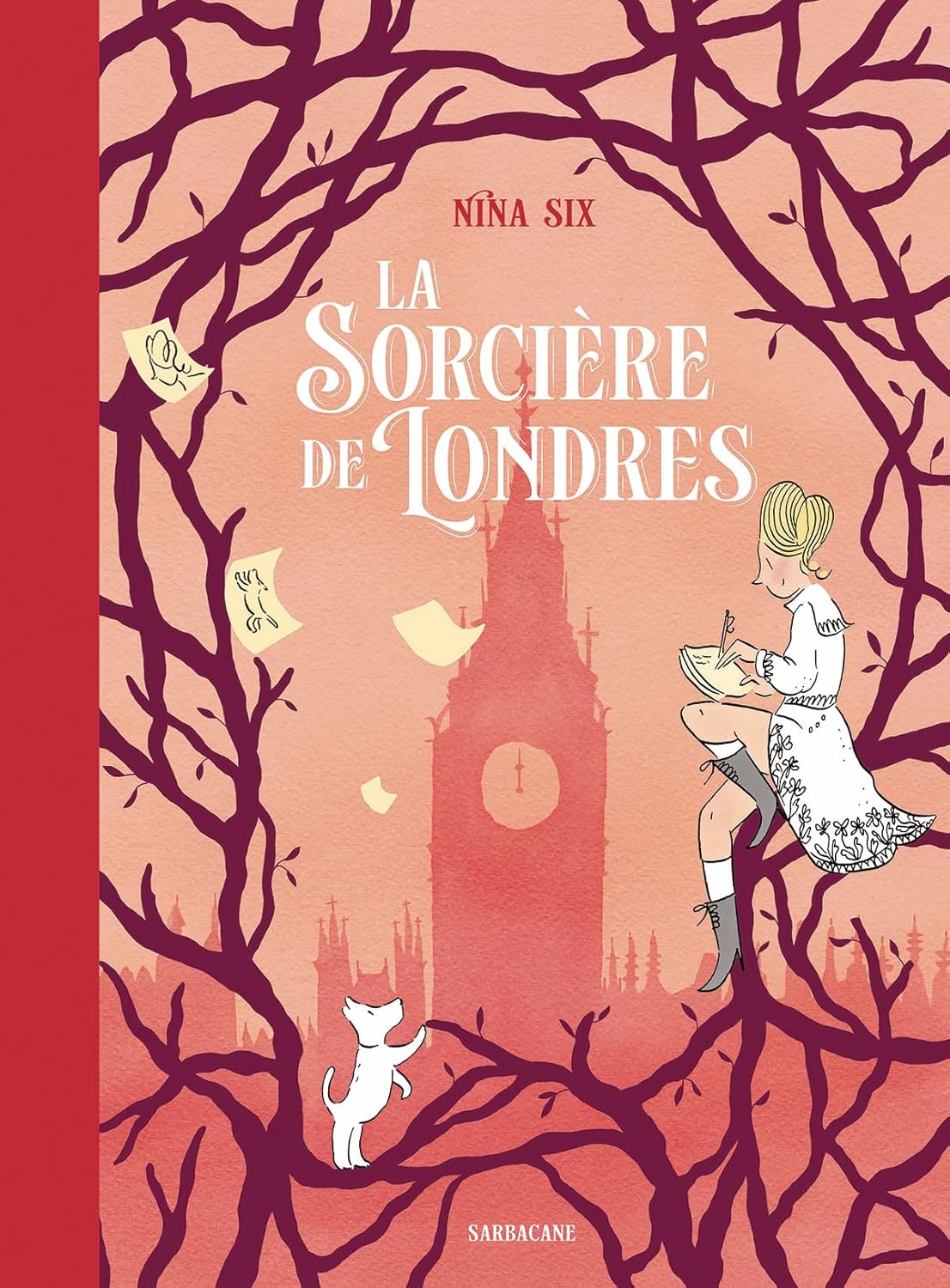 La sorcière de Londres (SARBACANE)
La sorcière de Londres (SARBACANE)