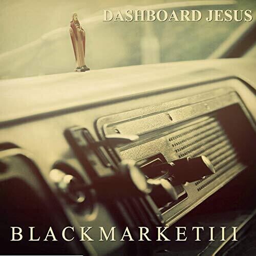 CD диск Black Market III: Dashboard Jesus
CD диск Black Market III: Dashboard Jesus