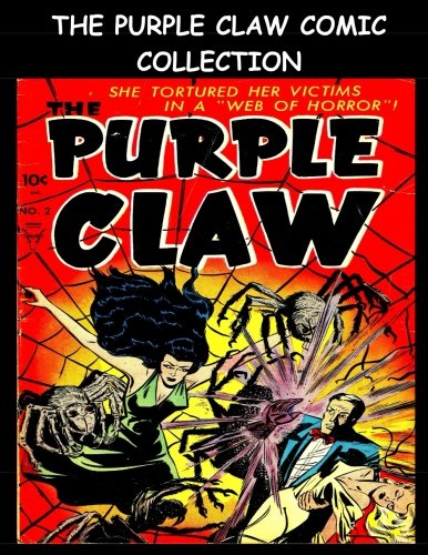 The Purple Claw Comic Collection: Four Issue Collection - Golden Age Horror Suspense Comic
The Purple Claw Comic Collection: Four Issue Collection - Golden Age Horror Suspense Comic