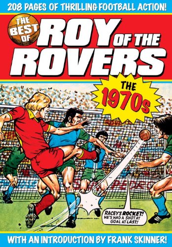 The Best of Roy of the Rovers: 1970's (Titan Books)
The Best of Roy of the Rovers: 1970's (Titan Books)