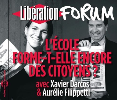 CD диск Darcos, Xavier & Filippetti, Aurelie: L'ecole Forme-t-elle Encore Des Citoyens Forum Liberation DeGrenoble
CD диск Darcos, Xavier & Filippetti, Aurelie: L'ecole Forme-t-elle Encore Des Citoyens Forum Liberation DeGrenoble