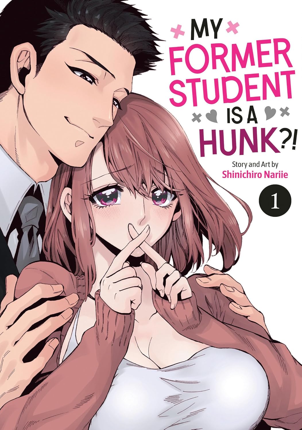 My Former Student Is a Hunk! Vol. 1 (Seven Seas)
My Former Student Is a Hunk! Vol. 1 (Seven Seas)