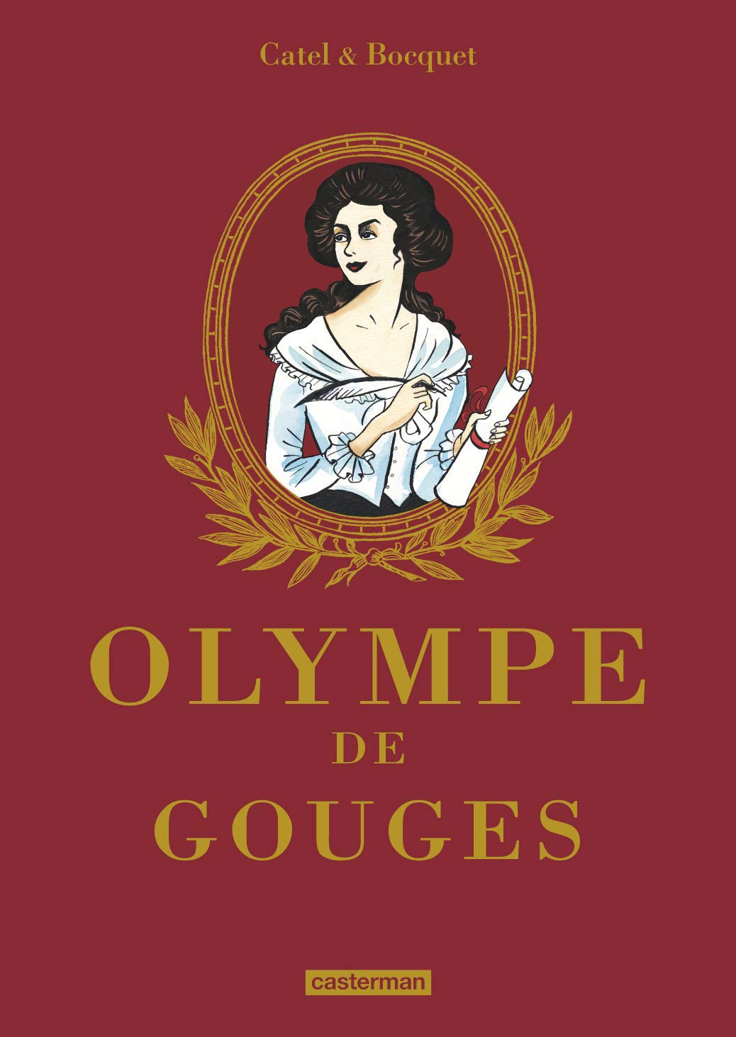 Olympe de Gouges: Édition luxe (CASTERMAN)
Olympe de Gouges: Édition luxe (CASTERMAN)