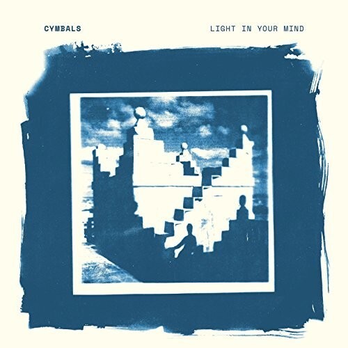 Виниловая пластинка Cymbals: Light In Your Mind
Виниловая пластинка Cymbals: Light In Your Mind