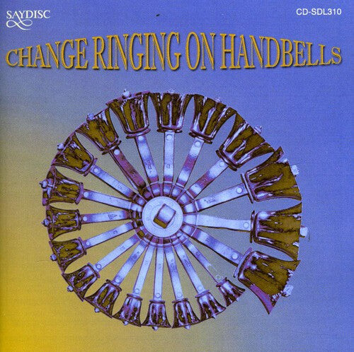 CD диск Change Ringing Handbell Group: Change Ringing on Handbell 
CD диск Change Ringing Handbell Group: Change Ringing on Handbell