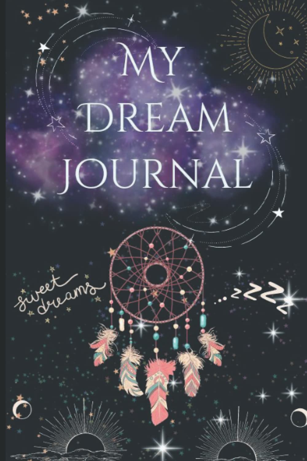 My Dream Journal (Independently published)
My Dream Journal (Independently published)