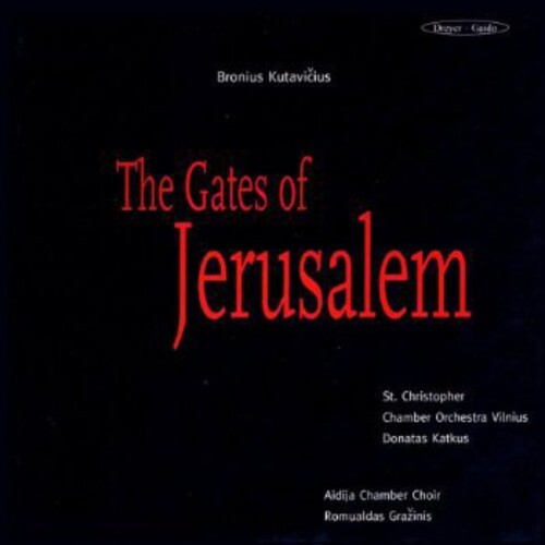 CD диск Kutavicius / Aidija Chamber Choir /Grazinis: Gates of Jerusalem
CD диск Kutavicius / Aidija Chamber Choir /Grazinis: Gates of Jerusalem