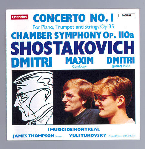 CD диск Shostakovich / Turlovsky / Montreal I Musici: Piano Concerto 1 / Chamber Symphony Op 110A
CD диск Shostakovich / Turlovsky / Montreal I Musici: Piano Concerto 1 / Chamber Symphony Op 110A