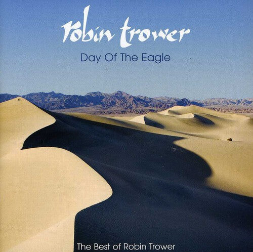 CD диск Trower, Robin: Day of the Eagle: The Best of Robin Trower
CD диск Trower, Robin: Day of the Eagle: The Best of Robin Trower