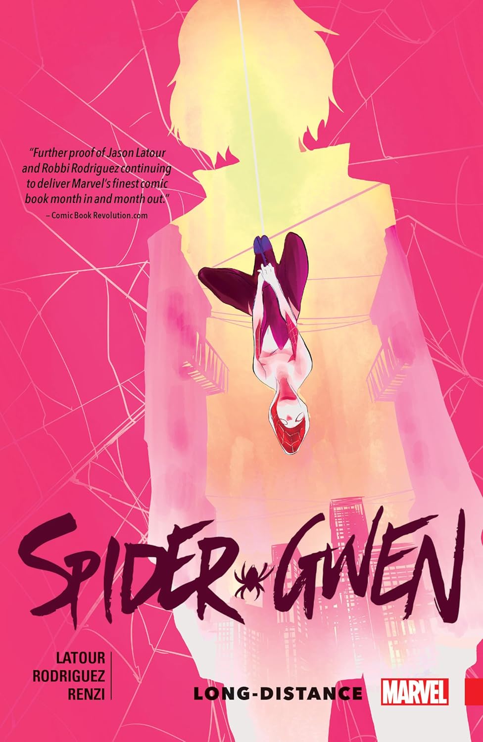 SPIDER-GWEN VOL. 3: LONG-DISTANCE (Marvel Universe)
SPIDER-GWEN VOL. 3: LONG-DISTANCE (Marvel Universe)