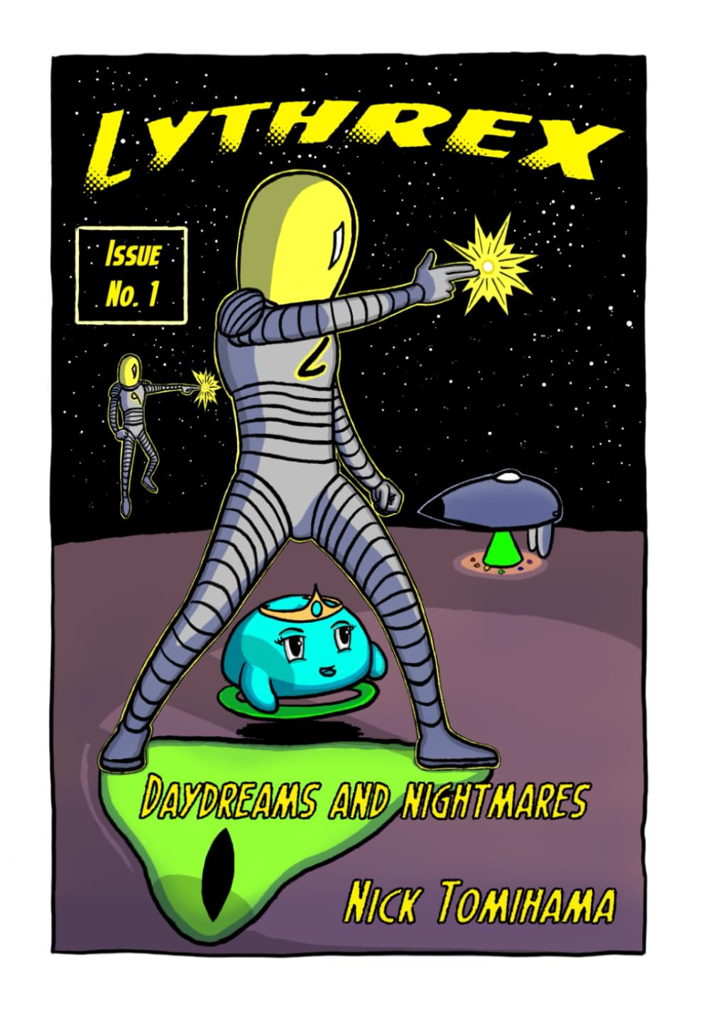 Lythrex Issue One: Daydreams and Nightmares (Independently published)
Lythrex Issue One: Daydreams and Nightmares (Independently published)