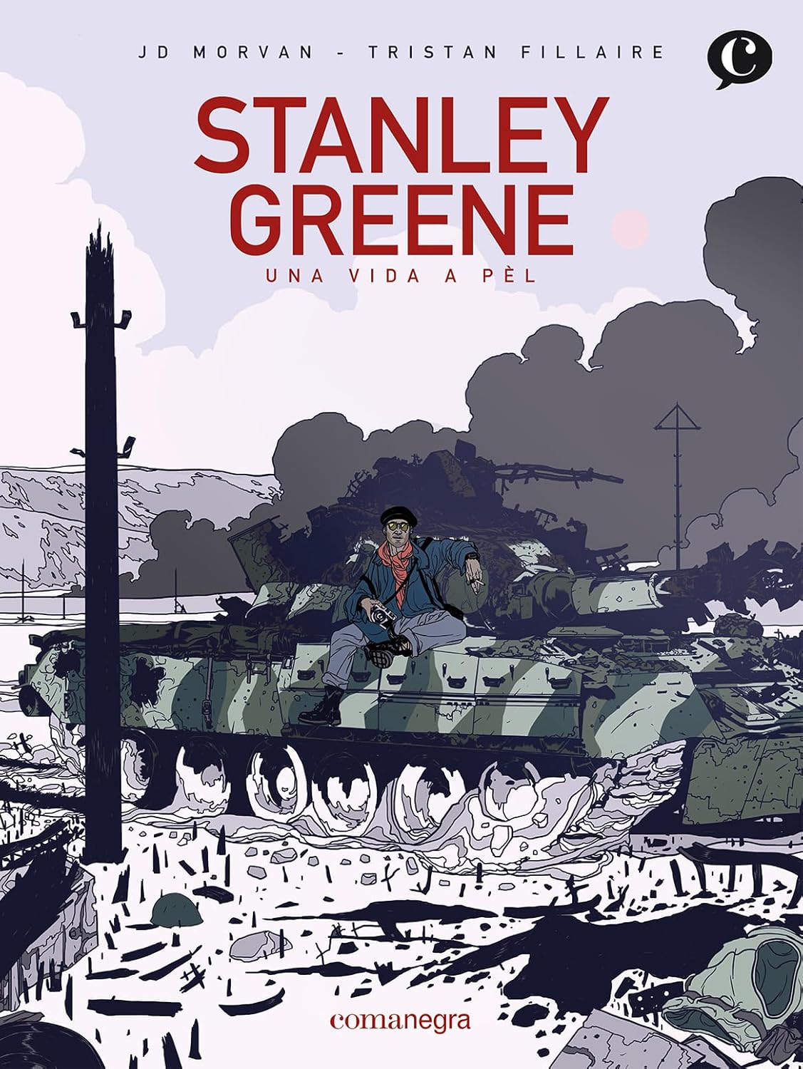 Stanley Greene: Una vida a pèl (Editorial Comanegra S.L.)
Stanley Greene: Una vida a pèl (Editorial Comanegra S.L.)
