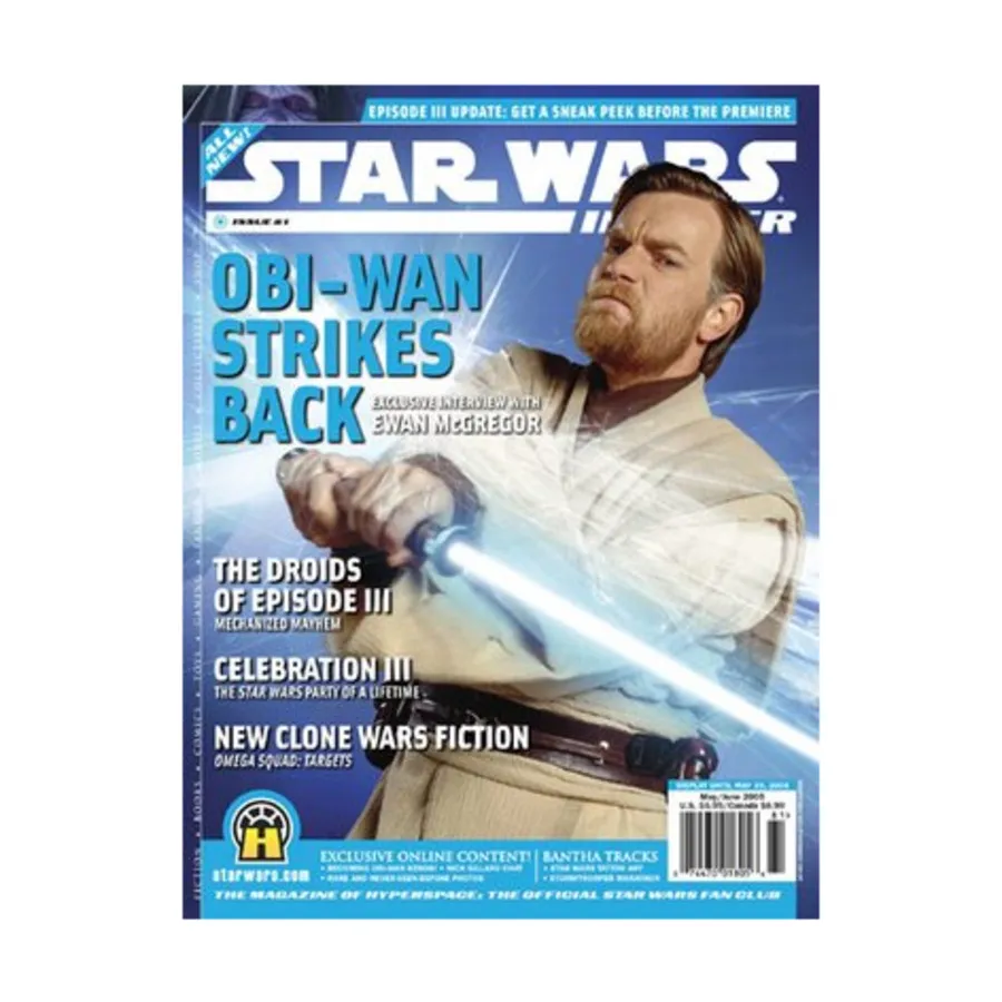 Журнал #81 "Obi-Wan Strikes Back Droids of Episode III, Celebration III", Star Wars Insider #051 - #100 (WOTC)
Журнал #81 "Obi-Wan Strikes Back Droids of Episode III, Celebration III", Star Wars Insider #051 - #100 (WOTC)