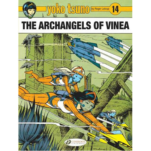 Книга Yoko Tsuno Vol. 14: The Archangels Of Vinea (Paperback)
Книга Yoko Tsuno Vol. 14: The Archangels Of Vinea (Paperback)
