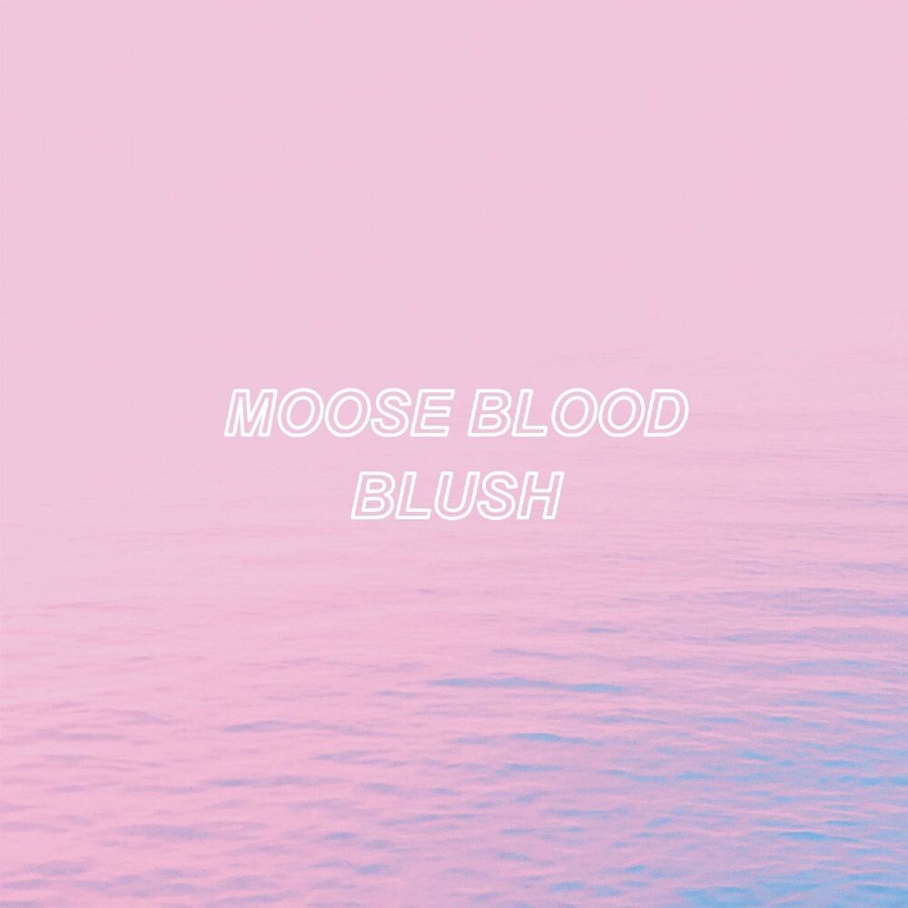 Диск CD Blush - Moose Blood
Диск CD Blush - Moose Blood