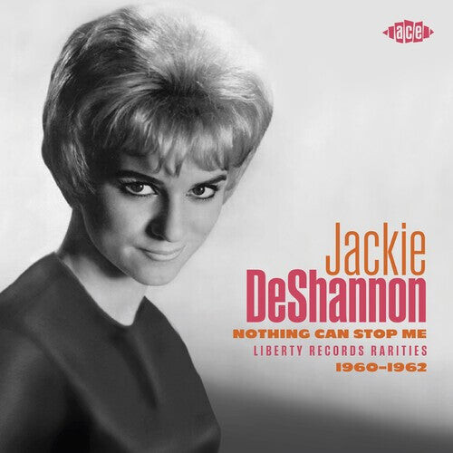 CD диск Deshannon, Jackie: Nothing Can Stop Me: Liberty Records Rarities 1960-1962
CD диск Deshannon, Jackie: Nothing Can Stop Me: Liberty Records Rarities 1960-1962