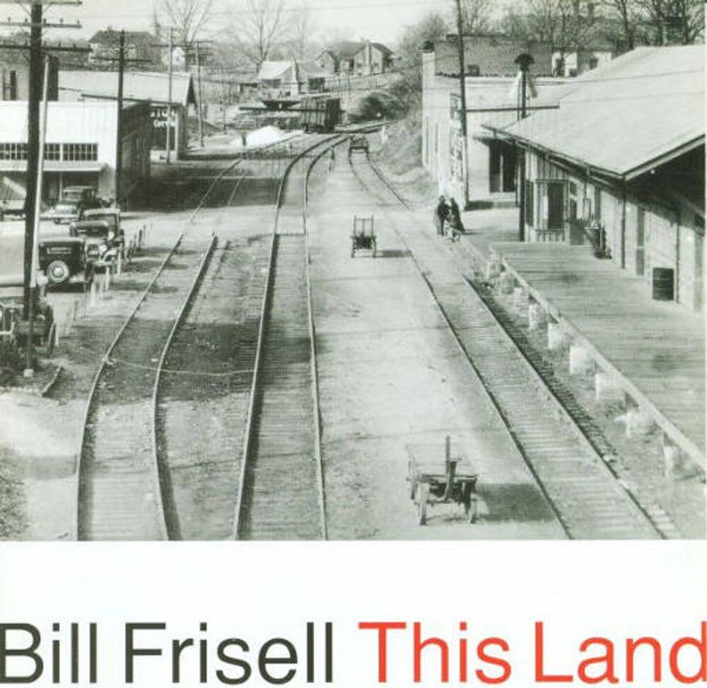 Диск CD This Land - Bill Frisell
Диск CD This Land - Bill Frisell