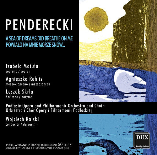 CD диск Penderecki / Matula / Rehlis / Skrla / Podlasie: Sea of Dreams Did Breathe on Me
CD диск Penderecki / Matula / Rehlis / Skrla / Podlasie: Sea of Dreams Did Breathe on Me