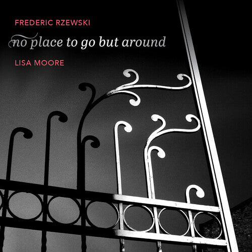 CD диск Rzewski / Moore: No Place to Go But Around
CD диск Rzewski / Moore: No Place to Go But Around