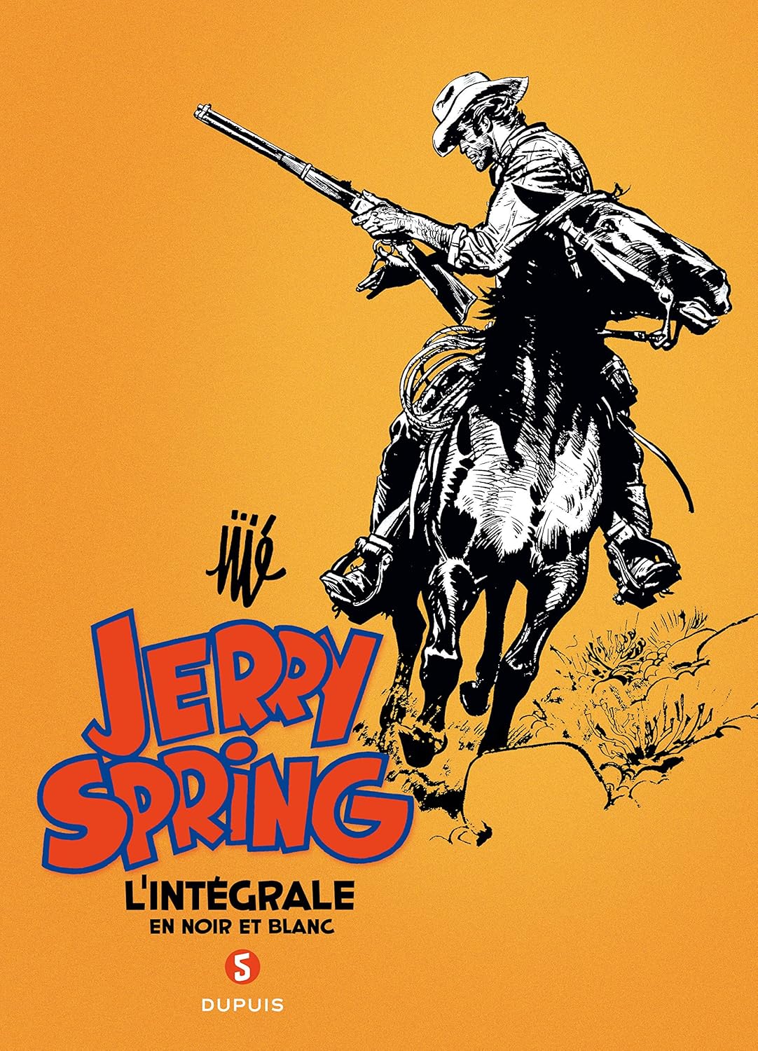 Jerry Spring - L'Intégrale - Tome 5 - Jerry Spring - L'intégrale - Tome 5 (DUPUIS)
Jerry Spring - L'Intégrale - Tome 5 - Jerry Spring - L'intégrale - Tome 5 (DUPUIS)