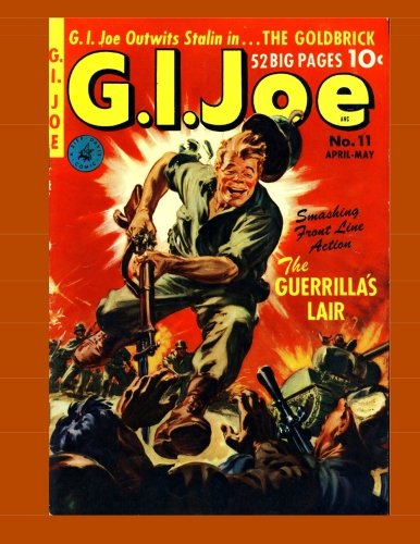 G.I. Joe V1 #11 (CreateSpace Independent Publishing Platform)
G.I. Joe V1 #11 (CreateSpace Independent Publishing Platform)