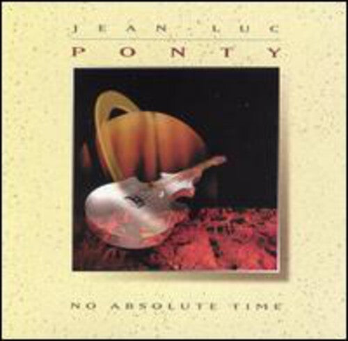 CD диск Ponty, Jean-Luc: No Absolute Time
CD диск Ponty, Jean-Luc: No Absolute Time
